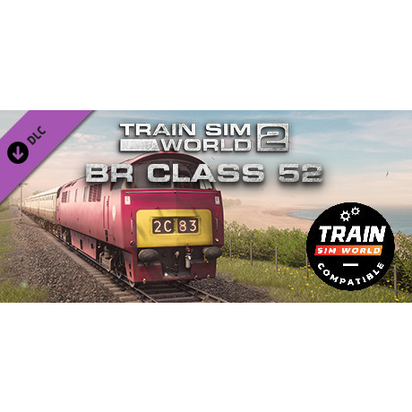 Train Sim World: BR Class 52 'Western' Loco Add-On - TSW2 & TSW3 compatible