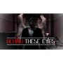 BEHIND THESE EYES: A Short Horror Story
