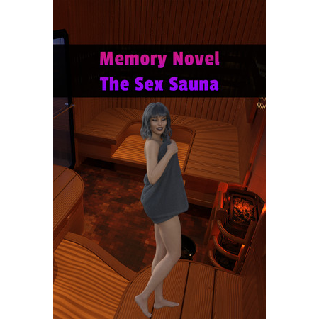 Memory Novel - The Sex Sauna (PC - Steam elektronikus játék licensz)
