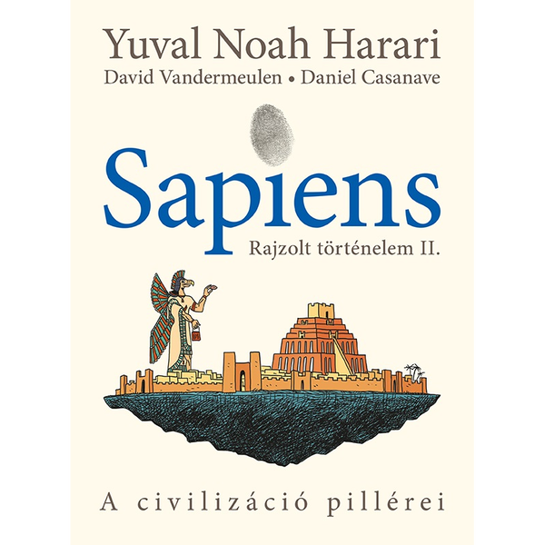 Sapiens - Rajzolt történelem II.