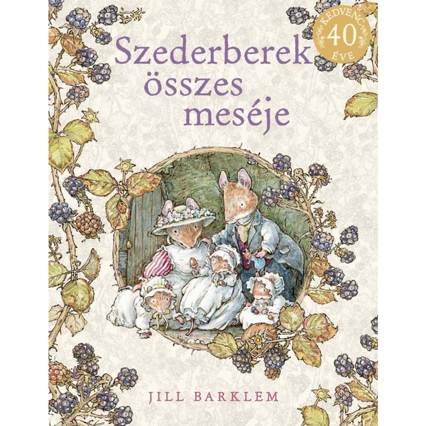 Szederberek összes meséje