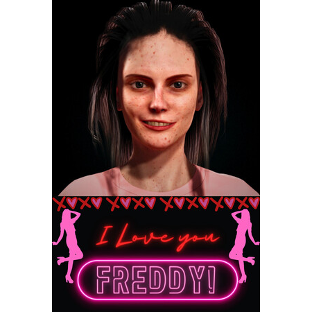 I Love You Freddy