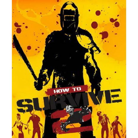 How to Survive 2