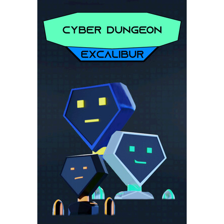 Cyber Dungeon: Excalibur
