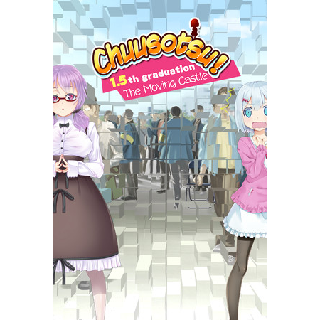Chuusotsu! 1.5th Graduation: The Moving Castle