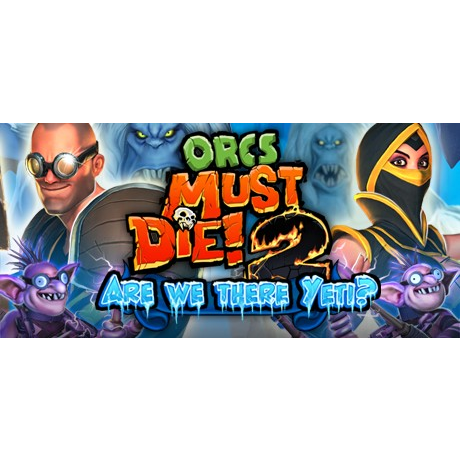 Orcs must Die! 2 - Are We There Yeti? (PC - Steam elektronikus játék licensz)