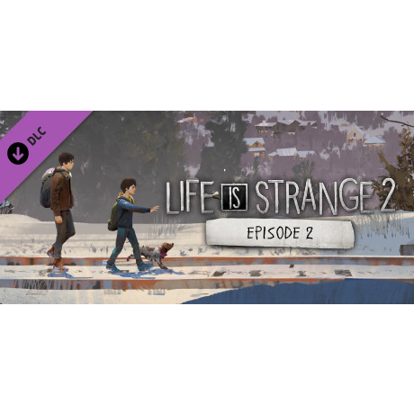 Life is Strange 2 - Episode 2