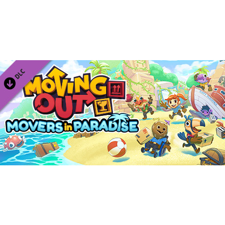 Moving Out - Movers in Paradise