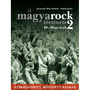 A magyarock története 2. - 80-90-es évek