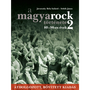 A magyarock története 2. - 80-90-es évek