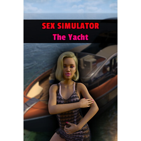 Sex Simulator - The Yacht (PC - Steam elektronikus játék licensz)