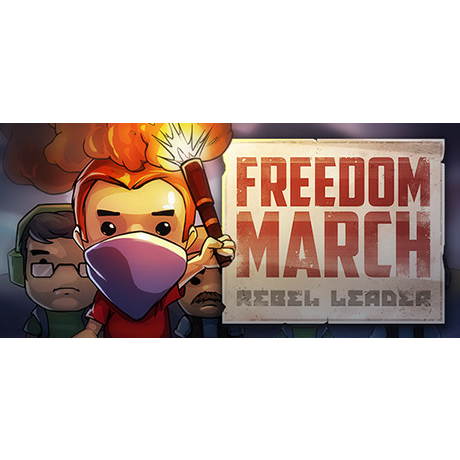 Freedom March: Rebel Leader (PC - Steam elektronikus játék licensz)