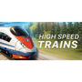 High Speed Trains