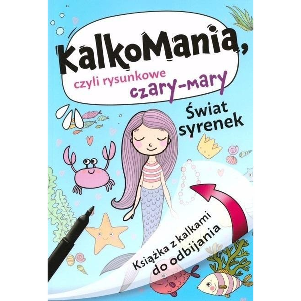 Kalkomania. Świat syrenek EDUKAMP