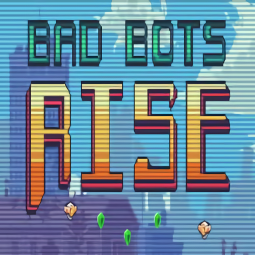 Bad Bots Rise (PC - Steam elektronikus játék licensz)
