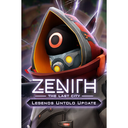 Zenith: The Last City