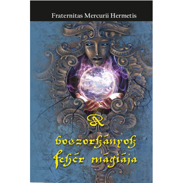 A boszorkányok fehér mágiája