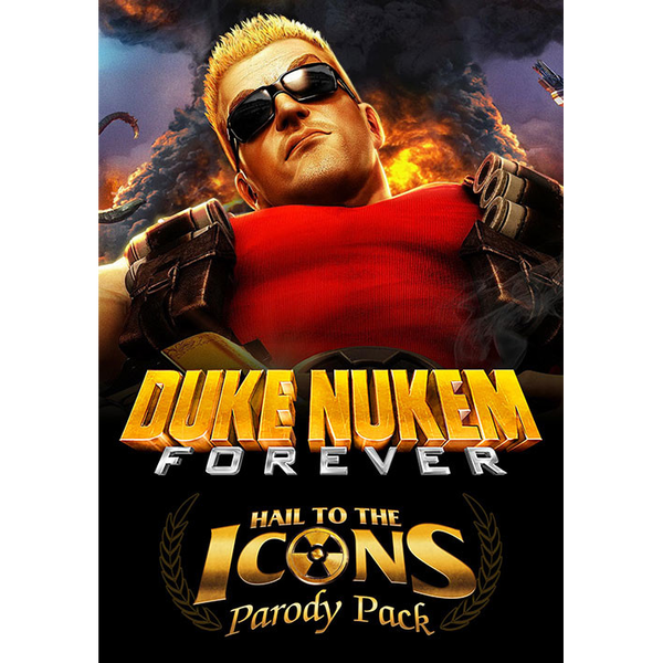 Duke Nukem Forever: Hail to the Icons Parody Pack
