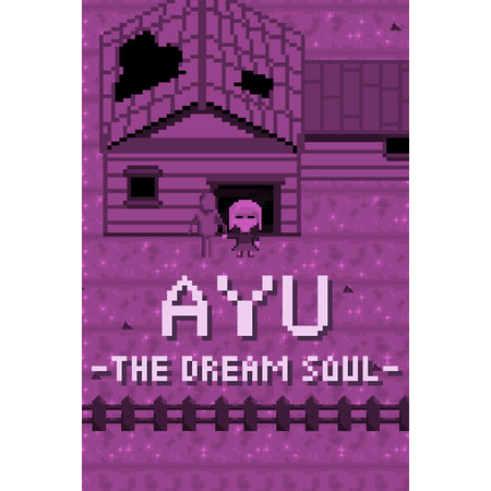 Ayu - The Dream Soul - (PC - Steam elektronikus játék licensz)