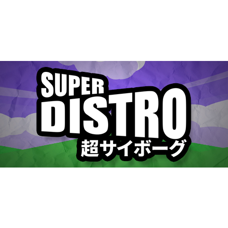 SUPER DISTRO (PC - Steam elektronikus játék licensz)