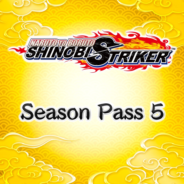 NARUTO TO BORUTO: SHINOBI STRIKER Season Pass 5
