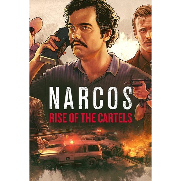 Narcos: Rise of the Cartels