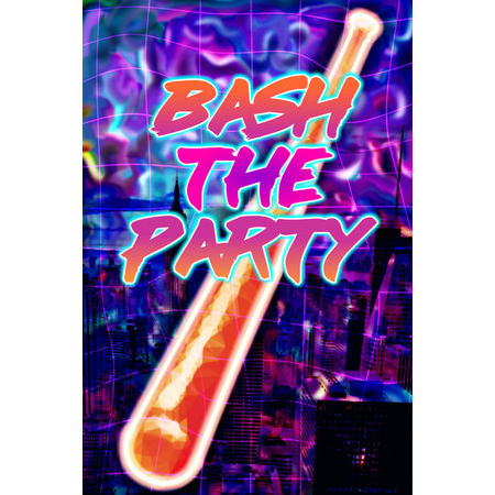 Bash The Party