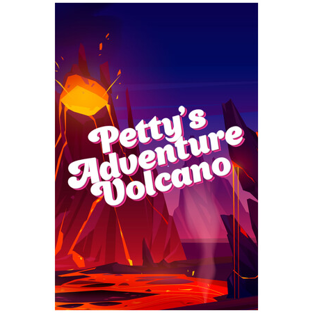 Petty's Adventure: Volcano