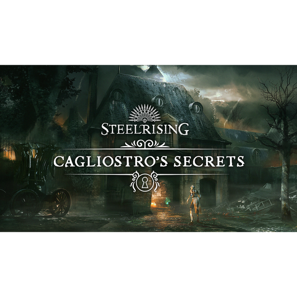 Steelrising - Cagliostro's Secrets DLC