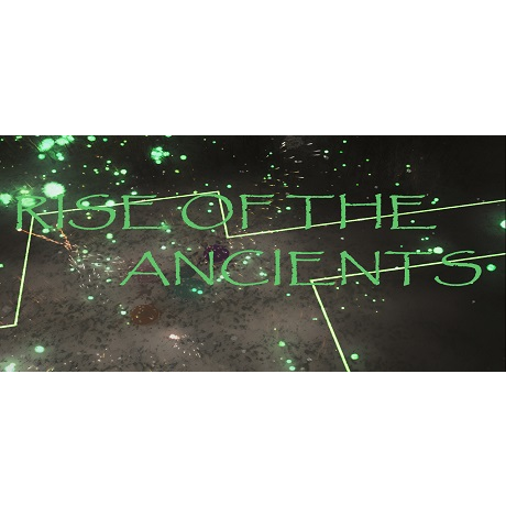 Rise of the Ancients