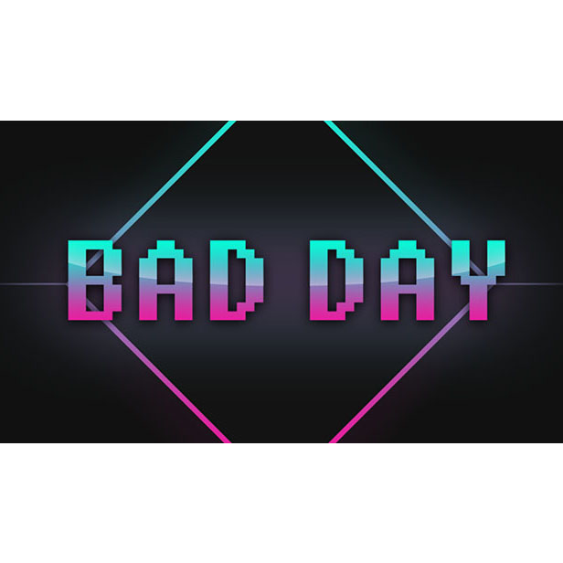 BAD DAY (PC - Steam elektronikus játék licensz)