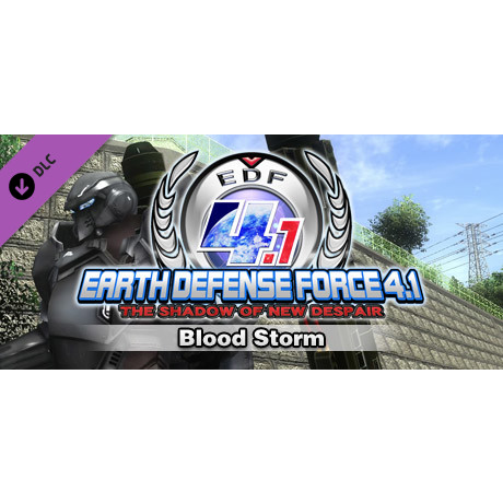 EARTH DEFENSE FORCE 4.1 - Blood Storm