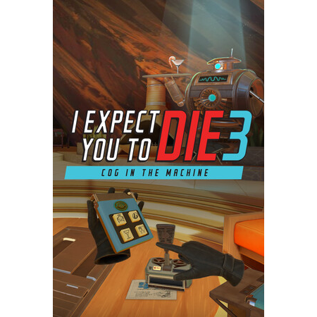 I Expect You To Die 3: Cog in the Machine (PC - Steam elektronikus játék licensz)