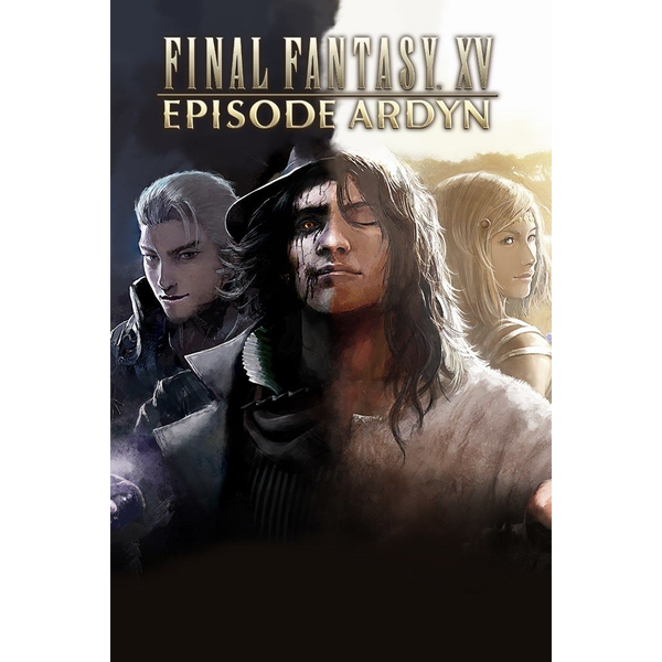 FINAL FANTASY XV EPISODE ARDYN