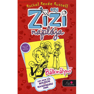 Egy zizi naplója 6. - Bálkirálynő