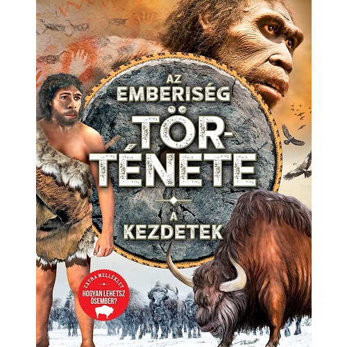 Az emberiség története - A kezdetek