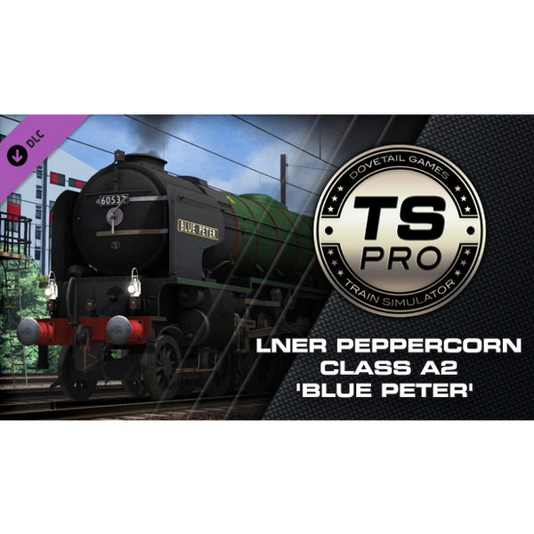 Train Simulator: LNER Peppercorn Class A2 'Blue Peter' Loco Add-On DLC