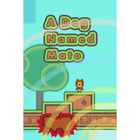 A Dog Named Mato