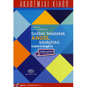 Szóbeli feladatok angol középfokú nyelvvizsgára