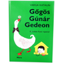Varga Katalin: Gőgös Gúnár Gedeon (MO3393)