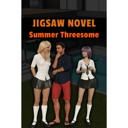 Jigsaw Novel - Summer Threesome