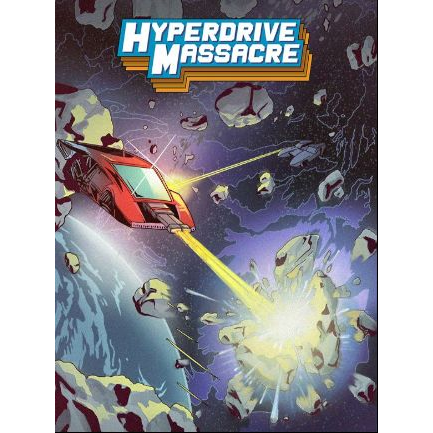 Hyperdrive Massacre (PC - Steam elektronikus játék licensz)