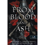 From Blood and Ash - Vérből és hamuból (Vér és hamu 1.)