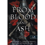 From Blood and Ash - Vérből és hamuból (Vér és hamu 1.)
