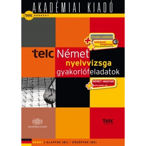Telc Német nyelvvizsga gyakorlófeladatokkal + virtuális melléklet + letölthető hanganyag