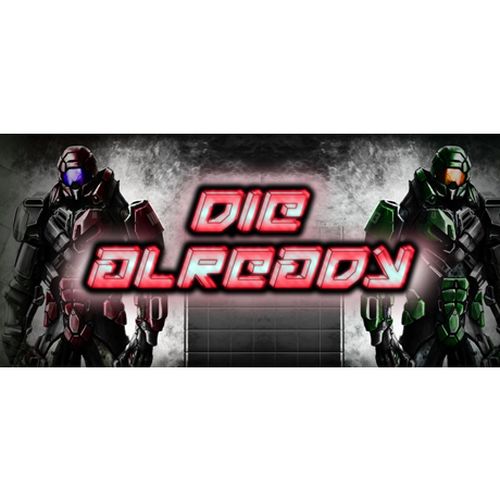 Die Already (PC - Steam elektronikus játék licensz)