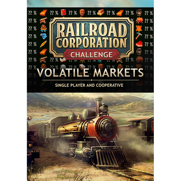 Railroad Corporation - Volatile Markets