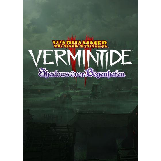 Warhammer: Vermintide 2 - Shadows Over Bögenhafen