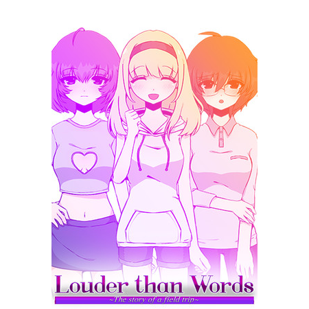 Louder Than Words ~The Story of a Field Trip~ (PC - Steam elektronikus játék licensz)