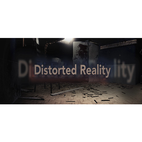 Distorted Reality